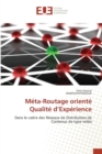 Meta-Routage Oriente Qualite D Experience - Book