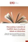 Perovskites Casno3 Et Cahfo3 Dans La Phase Ideale Et Distordue - Book