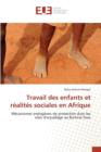 Travail Des Enfants Et Realites Sociales En Afrique - Book