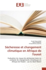 Secheresse Et Changement Climatique En Afrique de l'Ouest - Book