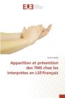 Apparition Et Prevention Des Tms Chez Les Interpretes En Lsf/Francais - Book