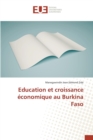 Education Et Croissance Economique Au Burkina Faso - Book