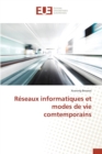Reseaux Informatiques Et Modes de Vie Comtemporains - Book
