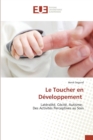 Le Toucher En Developpement - Book