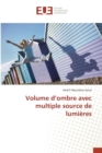 Volume d'Ombre Avec Multiple Source de Lumieres - Book