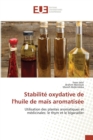 Stabilite Oxydative de Lhuile de Mais Aromatisee - Book