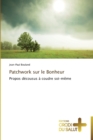 Patchwork Sur Le Bonheur - Book