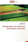 Mod lisation de l'Efficacit  Des Bandes Enherb es - Book