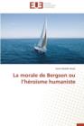 La Morale de Bergson Ou L H ro sme Humaniste - Book