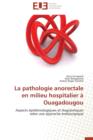 La Pathologie Anorectale En Milieu Hospitalier   Ouagadougou - Book