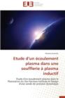 Etude D Un  coulement Plasma Dans Une Soufflerie   Plasma Inductif - Book