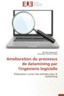 Amelioration Du Processus de Datamining Par l'Ing nierie Logicielle - Book