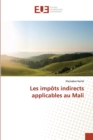 Les Impots Indirects Applicables Au Mali - Book