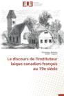 Le Discours de l'Instituteur La que Canadien-Fran ais Au 19e Si cle - Book