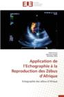Application de L Echographie   La Reproduction Des Z bus D Afrique - Book