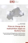 Prise En Charge de la Malnutrition Aig e Au Burkina Faso - Book