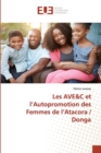 Les Ave C Et L Autopromotion Des Femmes de L Atacora / Donga - Book