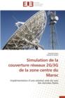 Simulation de la Couverture Reseaux 2g/3g de la Zone Centre Du Maroc - Book
