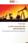 La Fin Annonc e Des Hydrocarbures - Book