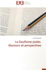 Le Soufisme Poete. Discours Et Perspectives - Book