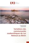Variations Des Communautes Zoobenthiques Du Lac Nokoue Au Benin - Book