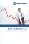 Bank 2.0 : Die Killerapp - Book