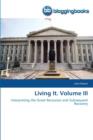 Living It. Volume III - Book