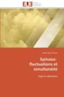 Spinoza : Fluctuations Et Simultan it - Book