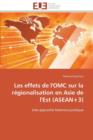 Les Effets de l'Omc Sur La R gionalisation En Asie de l'Est (Asean+3) - Book