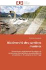 Biodiversit  Des Carri res Mini res - Book