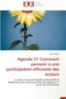 Agenda 21 Comment Parvenir   Une Participation Efficiente Des Acteurs - Book