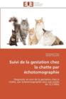 Suivi de la Gestation Chez La Chatte Par  chotomographie - Book