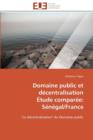 Domaine Public Et D centralisation  tude Compar e : S n gal/France - Book