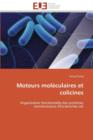 Moteurs Mol culaires Et Colicines - Book