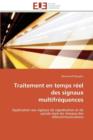 Traitement En Temps R el Des Signaux Multifr quences - Book