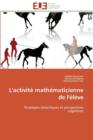 L'Activit  Math maticienne de l' l ve - Book
