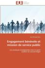 Engagement B n vole Et Mission de Service Public - Book