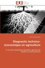 Diagnostic Technico- conomique En Agriculture - Book
