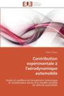 Contribution Exp rimentale   l'A rodynamique Automobile - Book