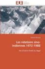 Les Relations Sino-Indiennes 1972-1988 - Book