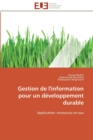 Gestion de l'information pour un developpement durable - Book