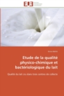 Etude de la qualite physico-chimique et bacteriologique du lait - Book