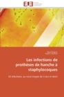 Les infections de protheses de hanche a staphylocoques - Book