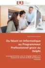 Du neant en informatique au programmeur professionnel grace au delphi - Book