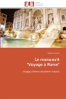 Le manuscrit voyage a rome - Book