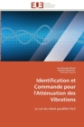 Identification et commande pour l'attenuation des vibrations - Book