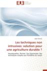 Les Techniques Non Intrusives: Solution Pour Une Agriculture Durable ? - Book