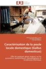 Caract risation de la Poule Locale Domestique (Gallus Domesticus) - Book