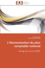 L Harmonisation Du Plan Comptable National - Book
