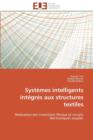 Syst mes Intelligents Int gr s Aux Structures Textiles - Book